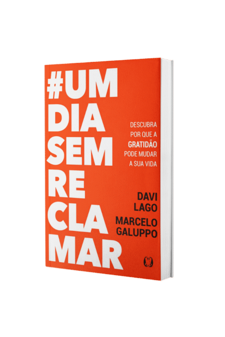 um dia sem reclamar