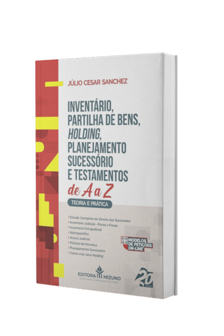 inventário, partilha de bens, holding, planejamento sucessório e testamentos de a a z