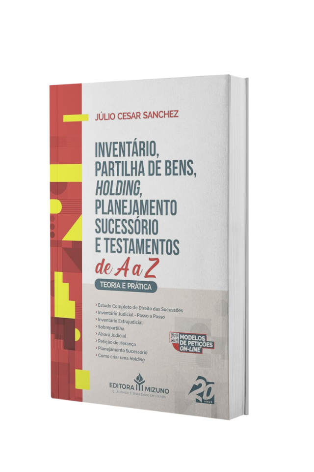 inventário, partilha de bens, holding, planejamento sucessório e testamentos de a a z