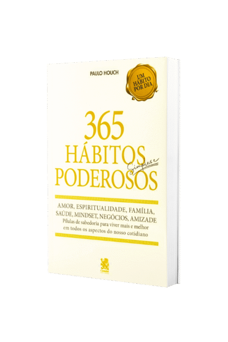 365 hábitos simples e poderosos