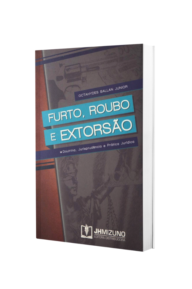 Home furto, roubo e extorsão
