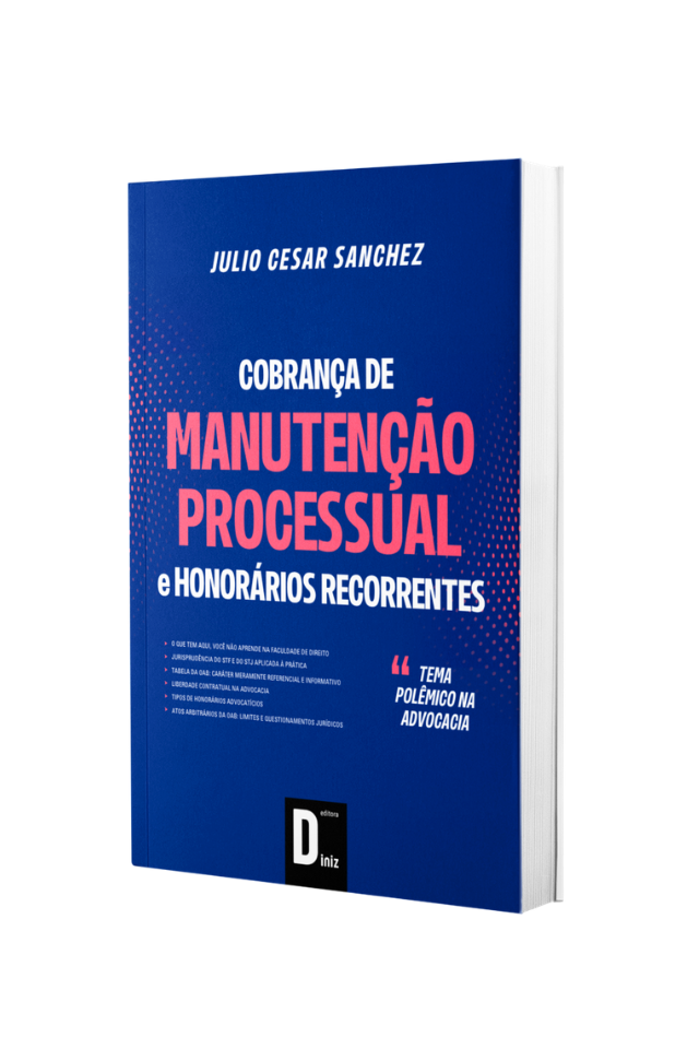 cobrança de manutenção processual e honorários recorrentes