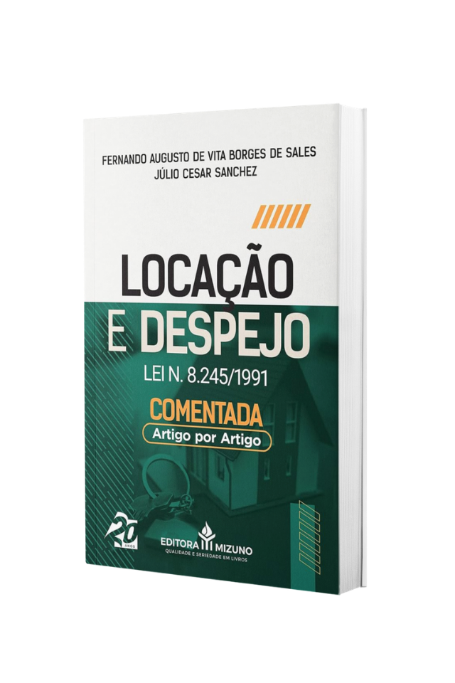 locacao_e_despejo_lei_8245_91_comentada_artigo_por_artigo_direito_imobiliario_advogados_estudantes_direito_livros_juridicos_editora_diniz_julio_cesar_sanchez_professor_julio_cesar_sanchez_lei_do_inquilinato_comentada_locacao_de_imoveis_acao_de_despejo_contrato_de_locacao_garantias_locaticias_direito_civil_livrosdepratica_juridica_livrosdelegislacao_direito_imobiliario_estudo_juridico_livros_para_advogados_editoradiniz_livros_livrosjuridicos_livrosdeprática jurídica_livro direito_livros_juliocesarsanchez_professor_juliocesarsanchez