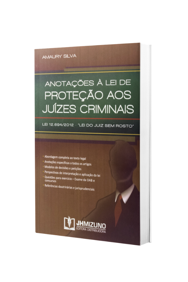 anotações à lei de proteção aos juízes criminais